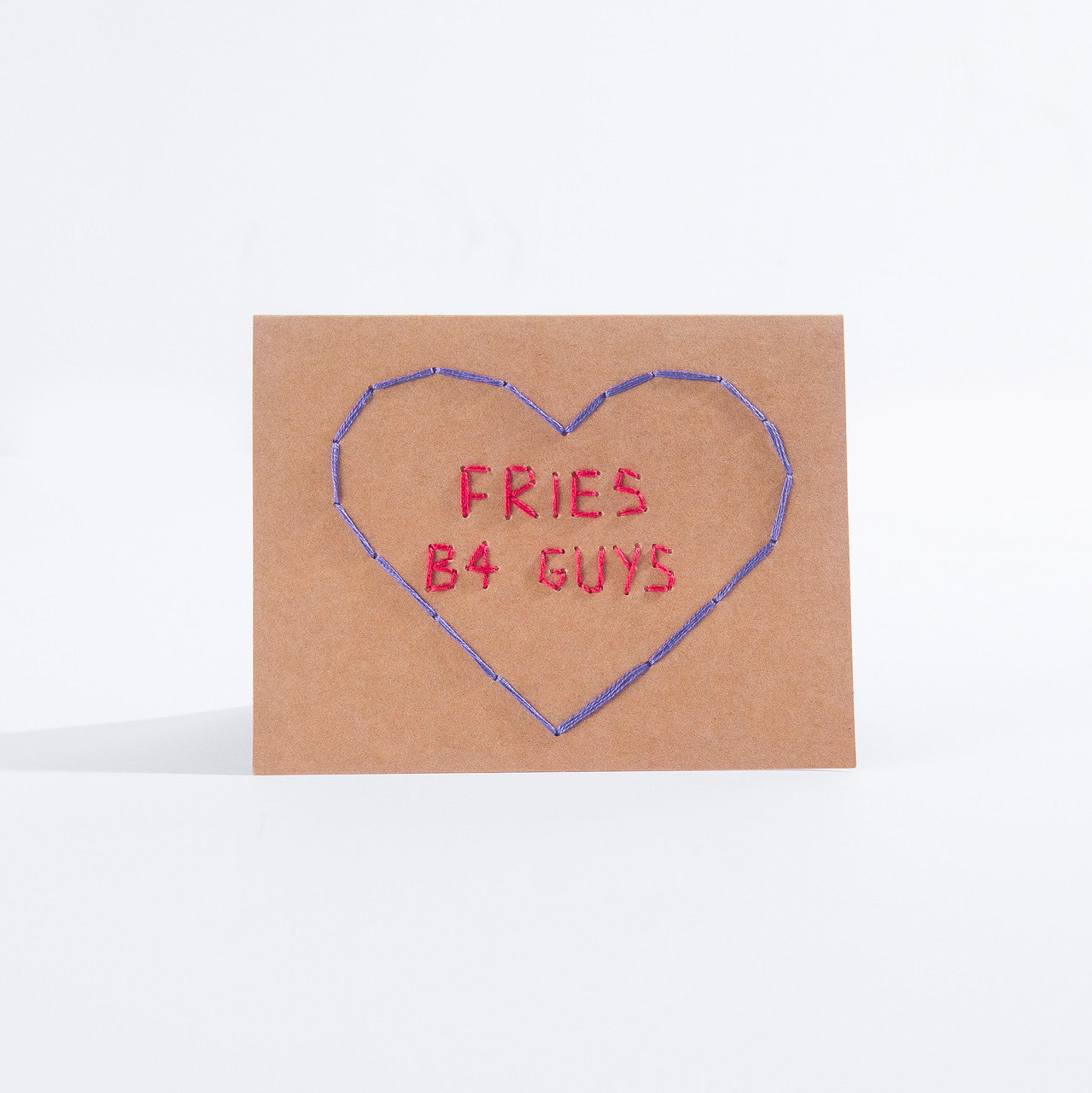 Guys B4 Fries Sweetheart | Card