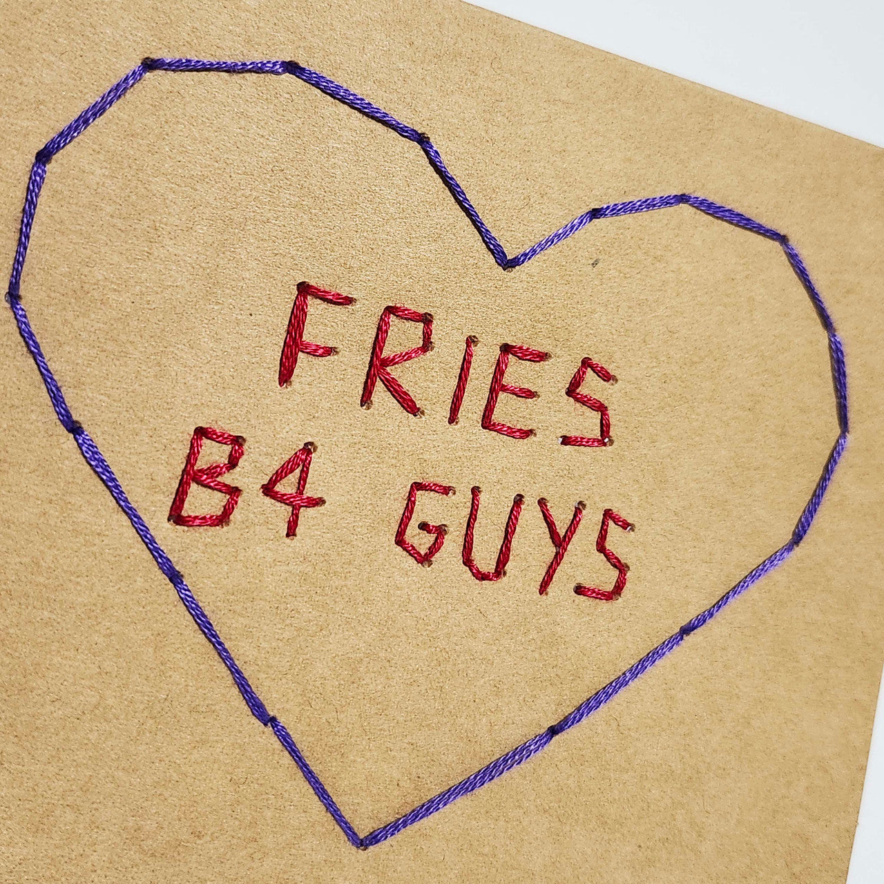 Guys B4 Fries Sweetheart | Card