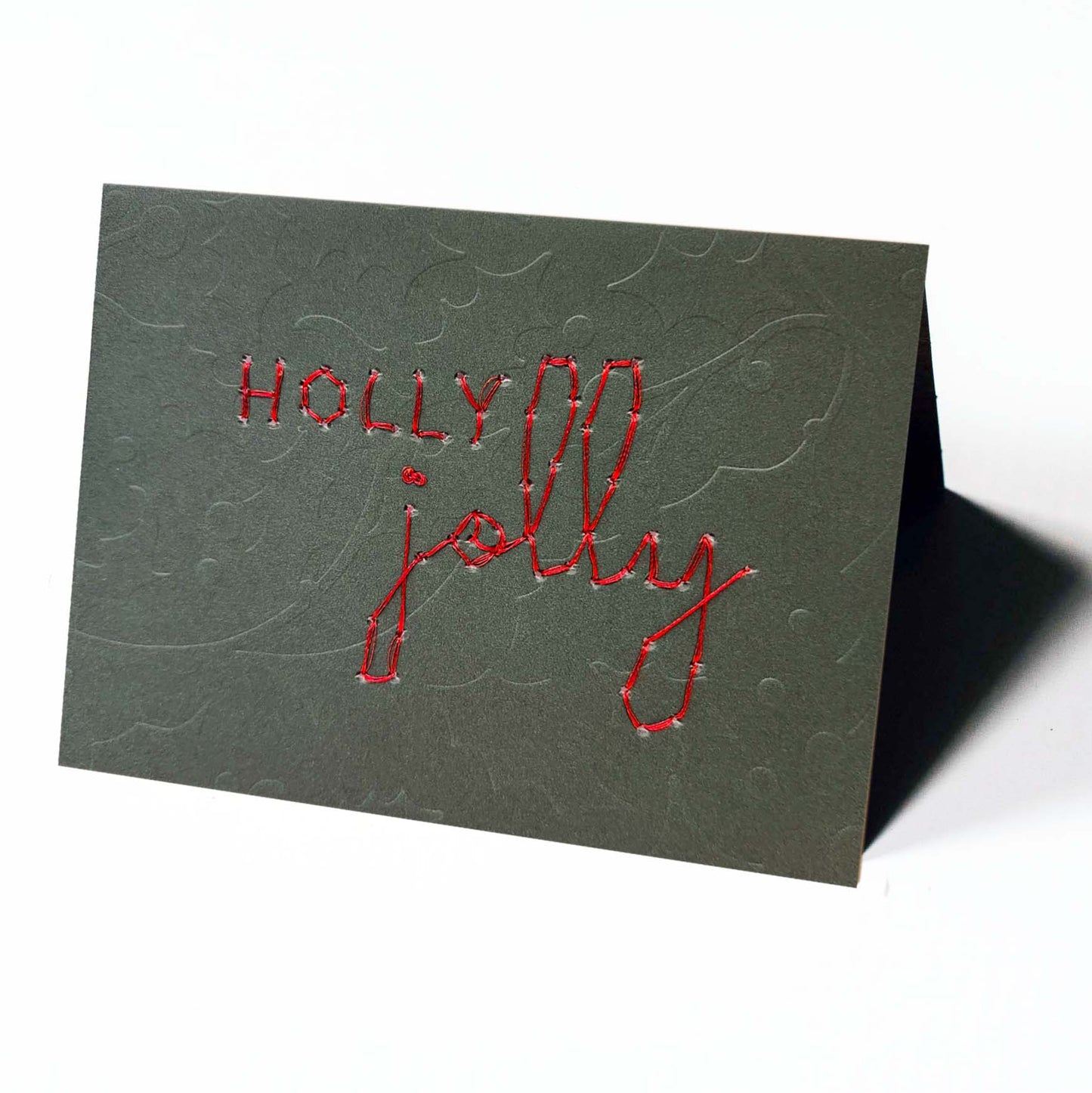 Holly Jolly Embossed and Embroidered