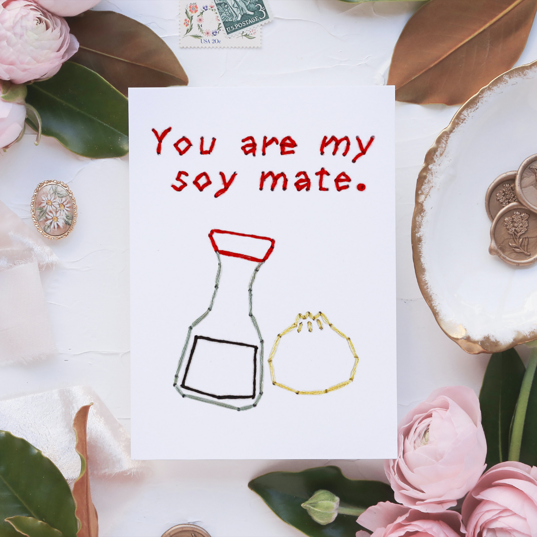You Are My Soy Mate | Printed Card