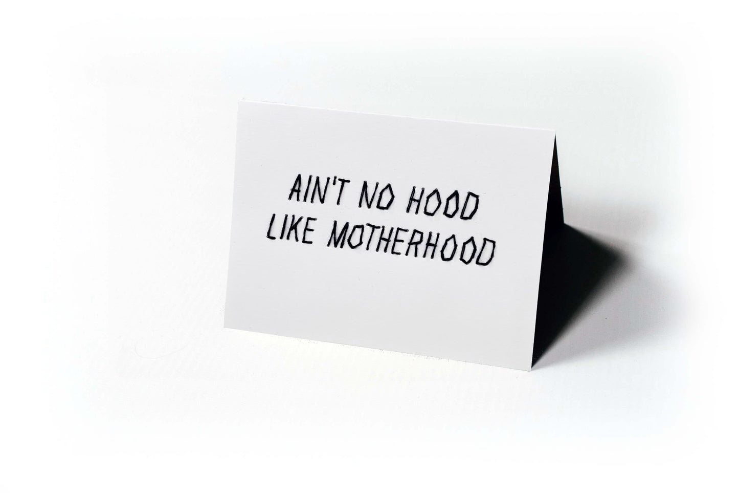 Ain't No Hood Like Motherhood - Girl Mom